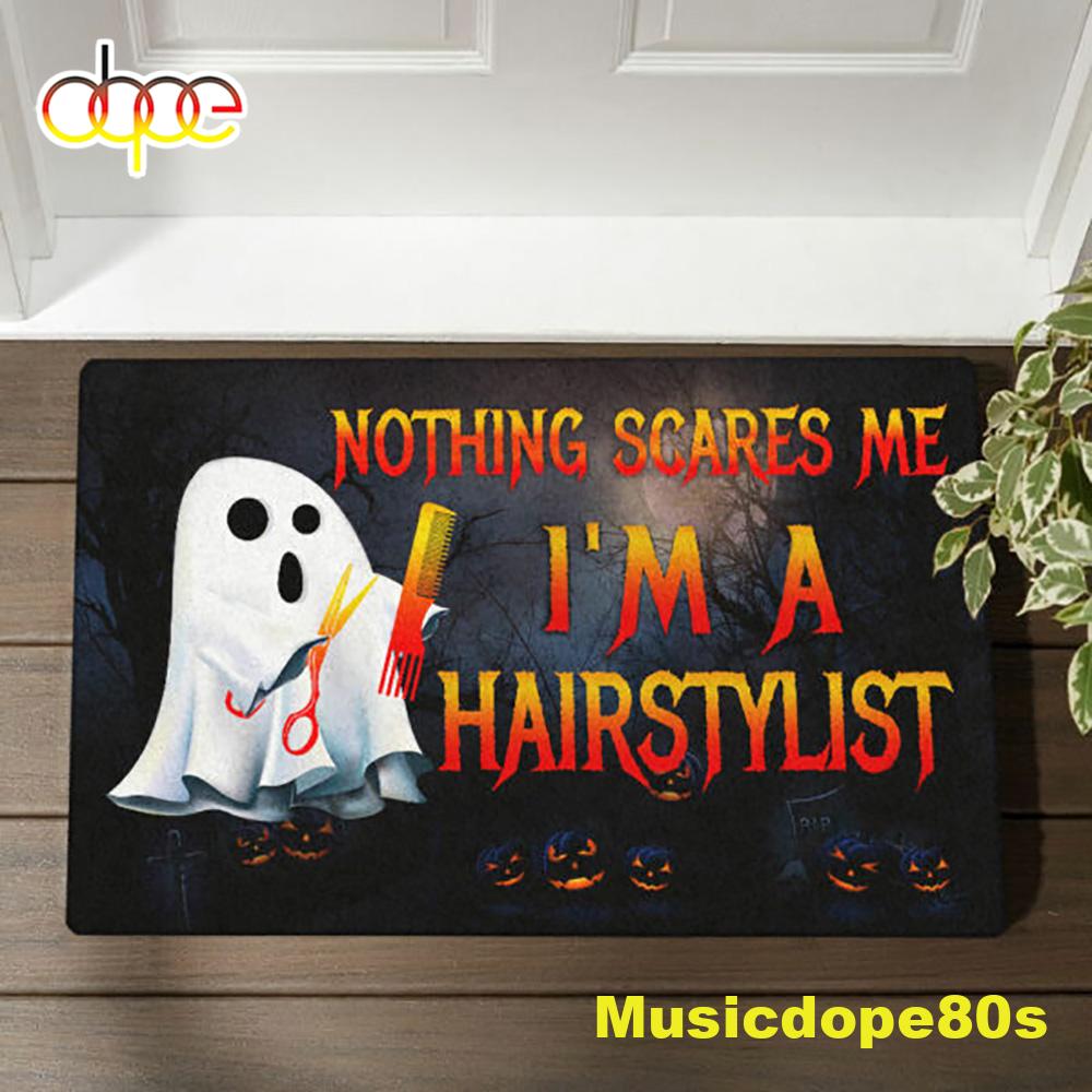 Nothing_Scares_Me_I_m_A_Hairstylist_Halloween_Doormat